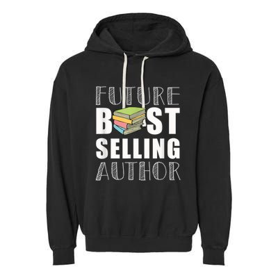 Future Best Selling Author Garment-Dyed Fleece Hoodie