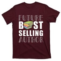 Future Best Selling Author T-Shirt