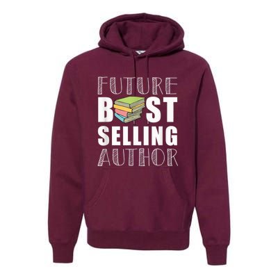 Future Best Selling Author Premium Hoodie