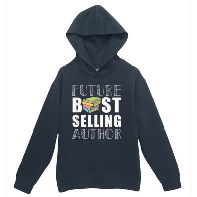 Future Best Selling Author Urban Pullover Hoodie