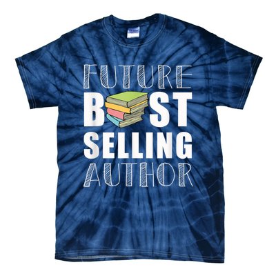 Future Best Selling Author Tie-Dye T-Shirt