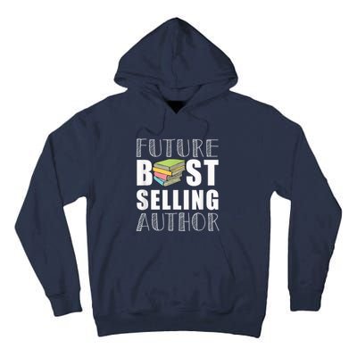 Future Best Selling Author Tall Hoodie