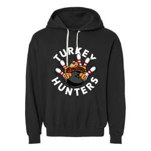 Funny Bowling Shirts For Turkey Hunters Garment-Dyed Fleece Hoodie