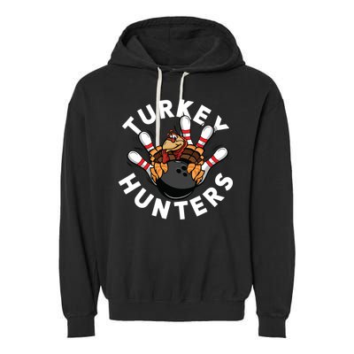 Funny Bowling Shirts For Turkey Hunters Garment-Dyed Fleece Hoodie