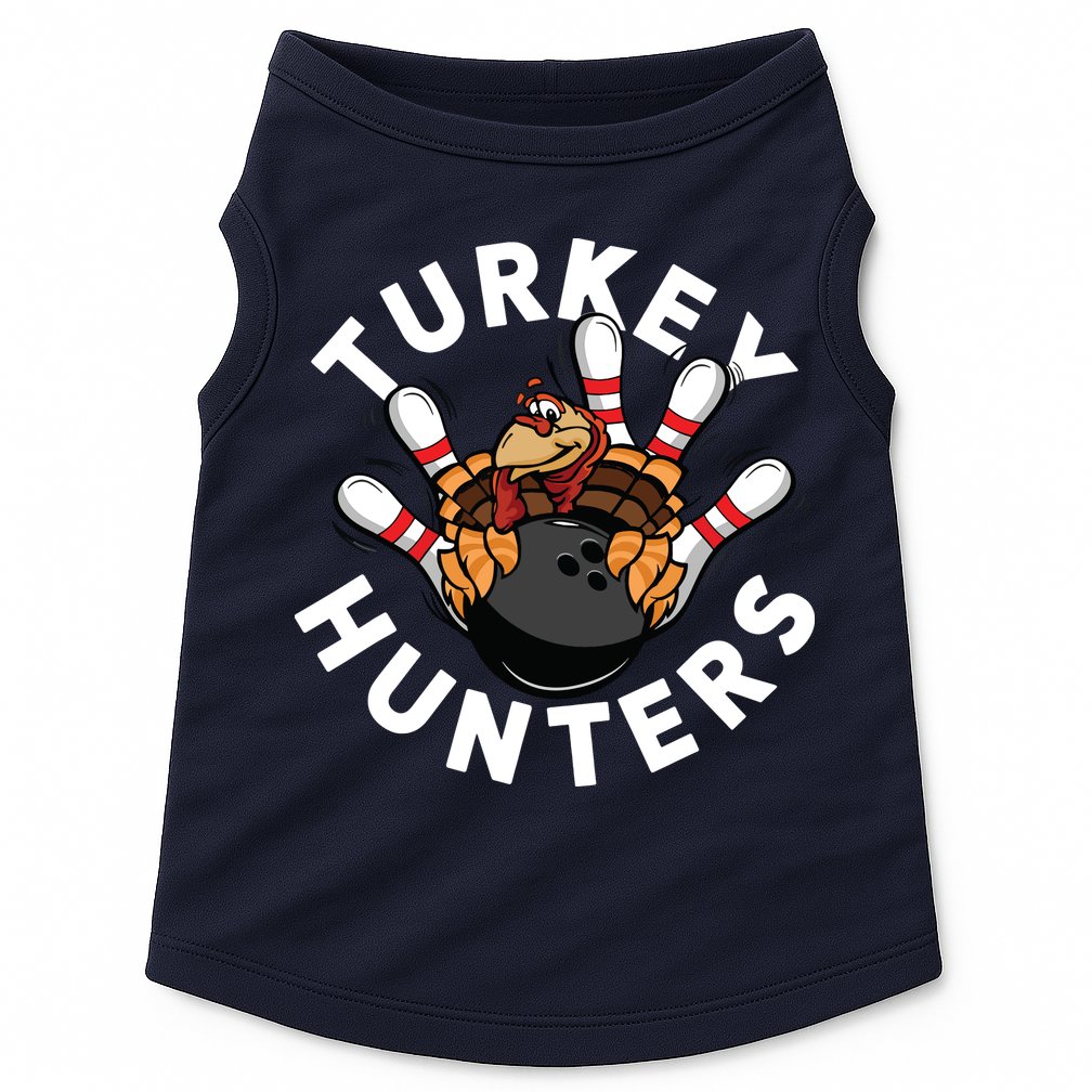 Funny Bowling Shirts For Turkey Hunters Doggie Tank