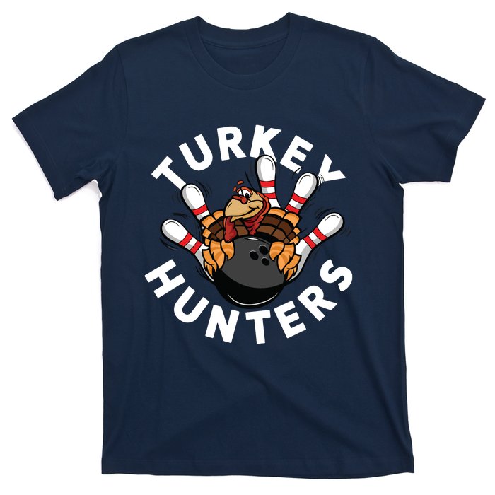 Funny Bowling Shirts For Turkey Hunters T-Shirt