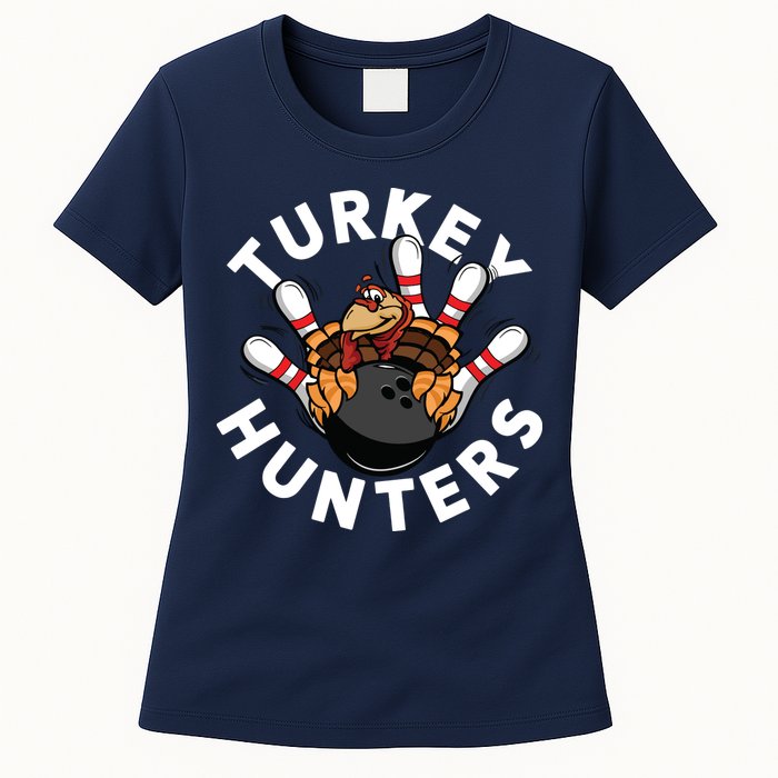 Funny Bowling Shirts For Turkey Hunters Womens T-Shirt