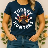 Funny Bowling Shirts For Turkey Hunters Womens T-Shirt