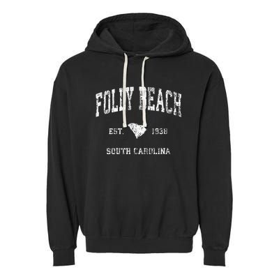 Folly Beach South Carolina Sc Vintage Athletic Sports Design Garment-Dyed Fleece Hoodie