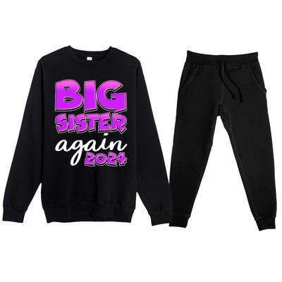 Funny Big Sister Again 2024 New Baby Sibling Premium Crewneck Sweatsuit Set