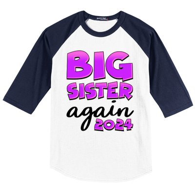 Funny Big Sister Again 2024 New Baby Sibling Baseball Sleeve Shirt