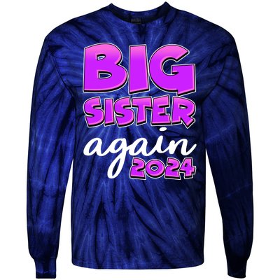 Funny Big Sister Again 2024 New Baby Sibling Tie-Dye Long Sleeve Shirt