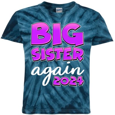 Funny Big Sister Again 2024 New Baby Sibling Kids Tie-Dye T-Shirt