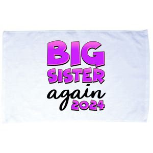 Funny Big Sister Again 2024 New Baby Sibling Microfiber Hand Towel