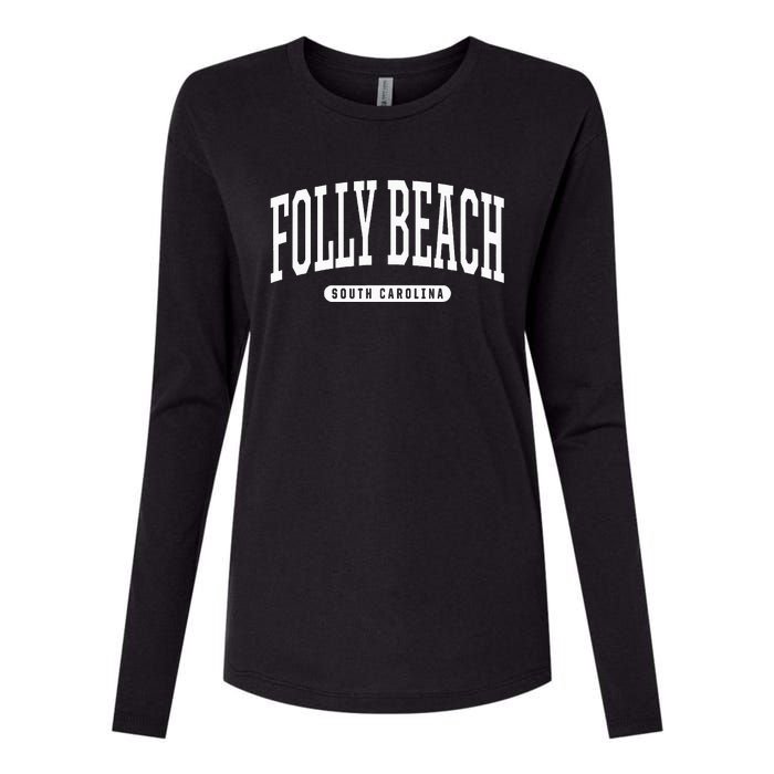 Folly Beach South Carolina Folly Beach Womens Cotton Relaxed Long Sleeve T-Shirt