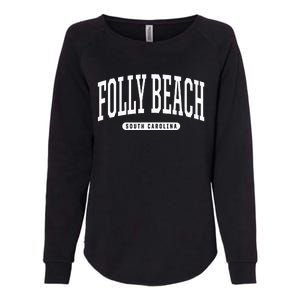 Folly Beach South Carolina Folly Beach Womens California Wash Sweatshirt