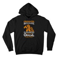 Firefighter Because Superhero Hoodie