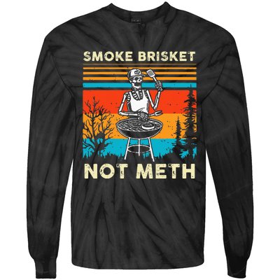 Funny BBQ Skeleton Smoke Brisket Not Meth Grilling Master Tie-Dye Long Sleeve Shirt