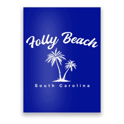 Folly Beach South Carolina Summer Sc Tropical Charleston Gift Poster