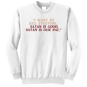 Funny Burbs Satan Chant By The Klopek Sweatshirt