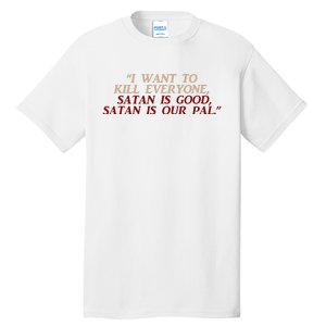 Funny Burbs Satan Chant By The Klopek Tall T-Shirt