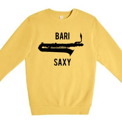 Funny Baritone Saxophone Shirts For Bari Saxophonist Premium Crewneck Sweatshirt