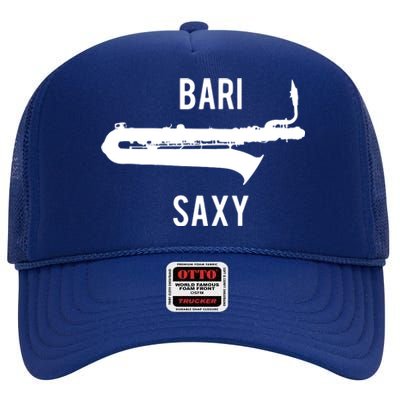 Funny Baritone Saxophone Shirts For Bari Saxophonist High Crown Mesh Back Trucker Hat