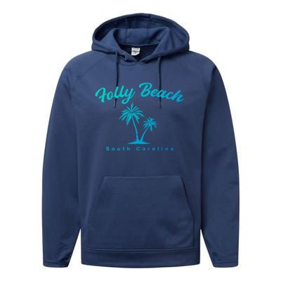 Folly Beach South Carolina Summer Sc Tropical Charleston Gift Performance Fleece Hoodie