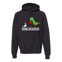 Funny Bowling S Dinosaur Bowler Dino Gift Idea Premium Hoodie