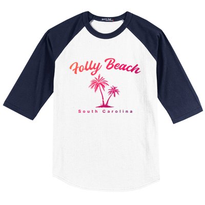 Folly Beach South Carolina Summer Sc Tropical Charleston Gift Baseball Sleeve Shirt