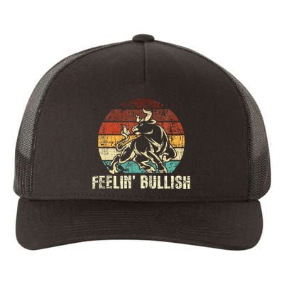 Feelin Bullish Stock Market Trading Day Trader Investor Yupoong Adult 5-Panel Trucker Hat