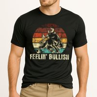 Feelin Bullish Stock Market Trading Day Trader Investor Performance Shirt