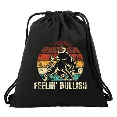 Feelin Bullish Stock Market Trading Day Trader Investor Drawstring Bag