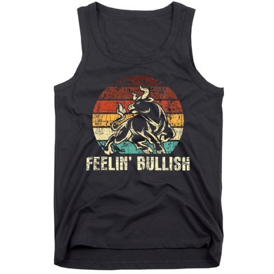 Feelin Bullish Stock Market Trading Day Trader Investor Tank Top
