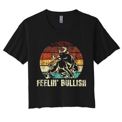 Feelin Bullish Stock Market Trading Day Trader Investor Crop Top