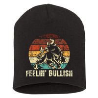 Feelin Bullish Stock Market Trading Day Trader Investor Short Acrylic Beanie