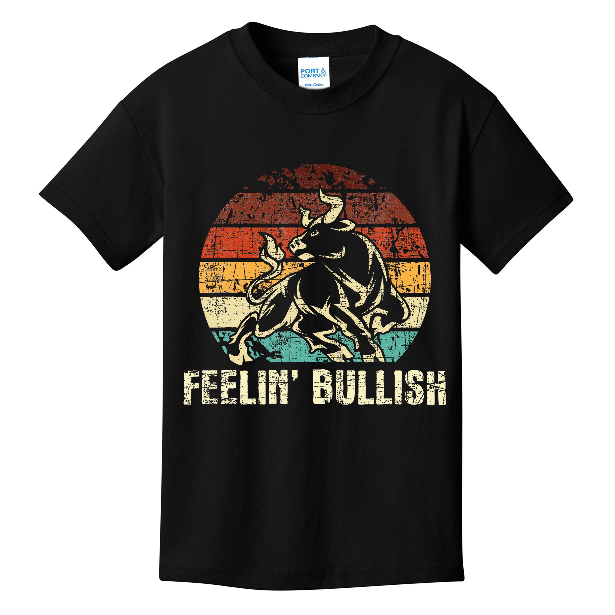 Feelin Bullish Stock Market Trading Day Trader Investor Kids T-Shirt