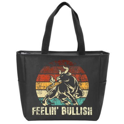 Feelin Bullish Stock Market Trading Day Trader Investor Zip Tote Bag