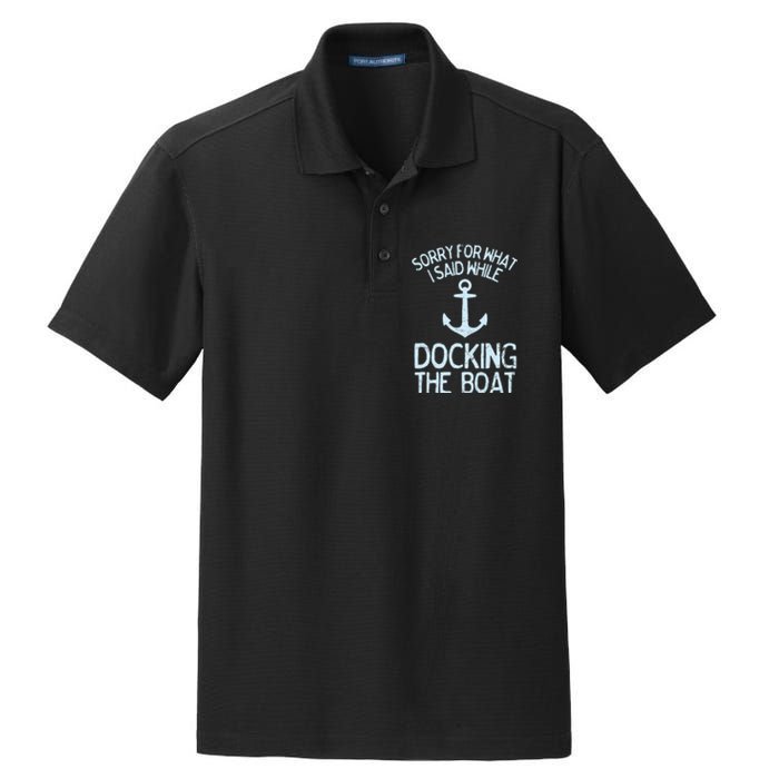 Funny Boating Sorry What I Said Docking Boat Dry Zone Grid Polo