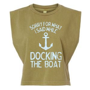 Funny Boating Sorry What I Said Docking Boat Garment-Dyed Women's Muscle Tee