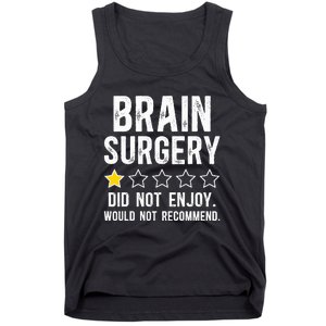 Funny Brain Surgery Recovery Brain Tumor Surgery Recovery Tank Top