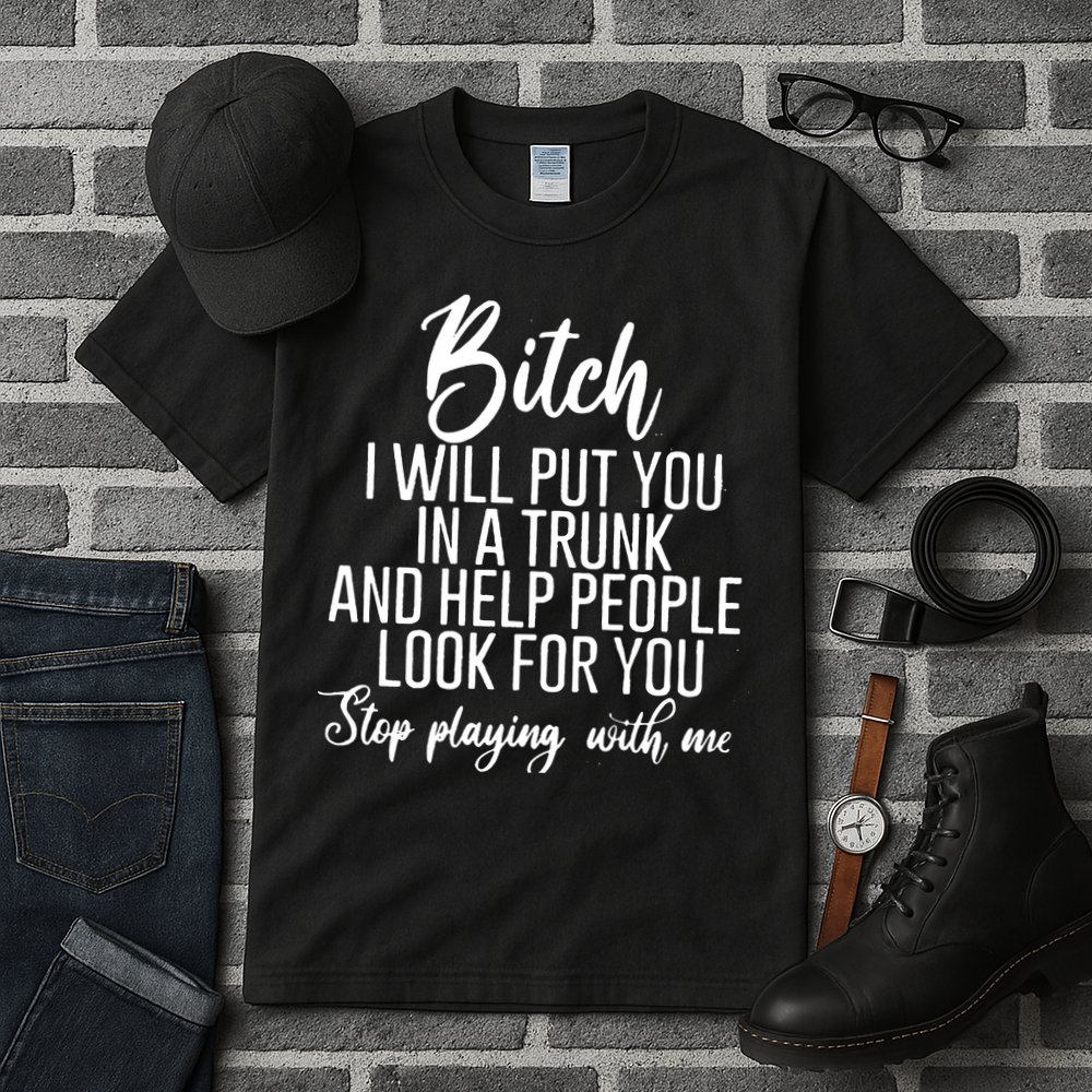 Funny Bitch Shirt Offensive Funny Shirt Funny Saying Tall T-Shirt