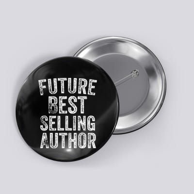 Future Best Selling Author Poetry Gifts For Writers Poets Button