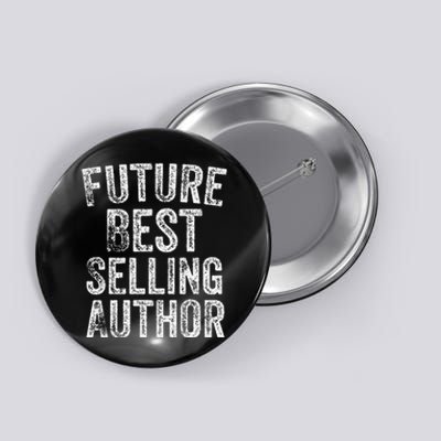 Future Best Selling Author Poetry Gifts For Writers Poets Button