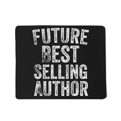 Future Best Selling Author Poetry Gifts For Writers Poets Mousepad