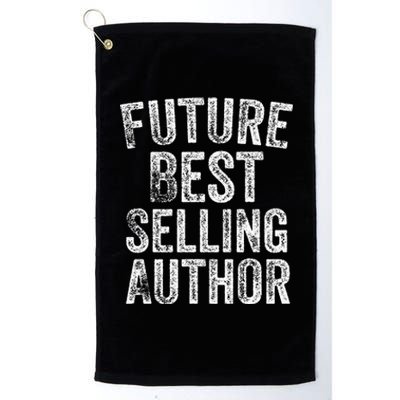 Future Best Selling Author Poetry Gifts For Writers Poets Platinum Collection Golf Towel