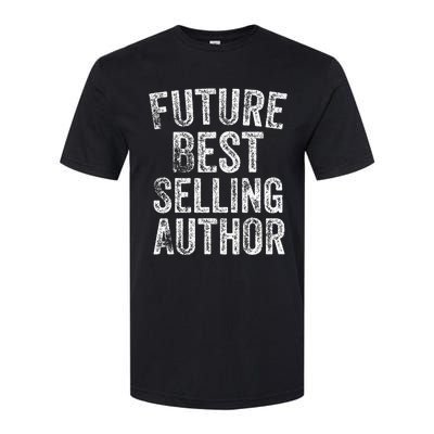 Future Best Selling Author Poetry Gifts For Writers Poets Softstyle® CVC T-Shirt