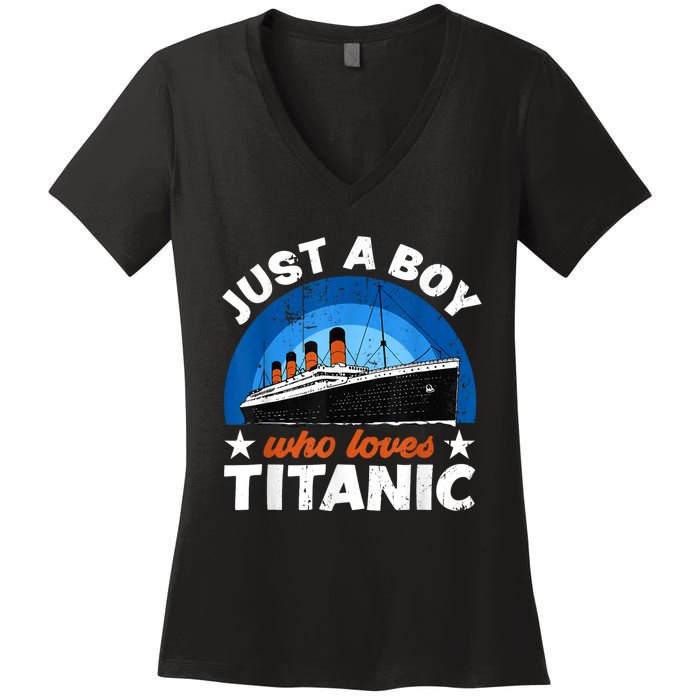 For Boy S Who Just Love The Rms Titanic Women's V-Neck T-Shirt