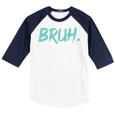 Funny Bruh Saying Meme Bro Mom Slang Baseball Sleeve Shirt