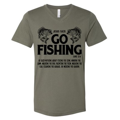 Funny Bible Saying, Jesus Said Go Fishing Luke 5 4 V-Neck T-Shirt